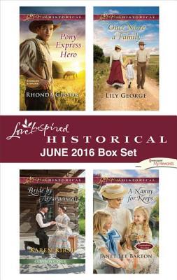 Read Harlequin Love Inspired Historical June 2016 Box Set: An Anthology - Rhonda Gibson | ePub