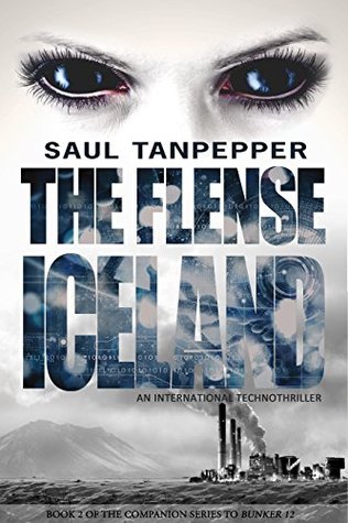 Full Download THE FLENSE: Iceland: (Book 2 of THE FLENSE series) - Saul W. Tanpepper | ePub