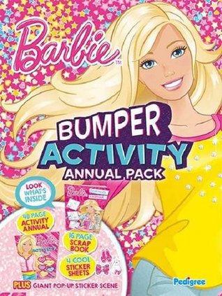 Read Online Barbie Activity Annual Bumper Pack 2015 (Activity Annual 2015) - Pedigree Books | PDF