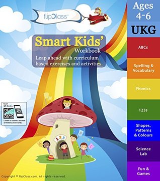 Download Smart Kids Worksheets (Bundle) for UKG ( KG 2 ) and Montessori (4-6 yrs)- Set of 7 Workbooks (Mathematics, English, Science and Games) (Smart Kids) - flipClass | PDF