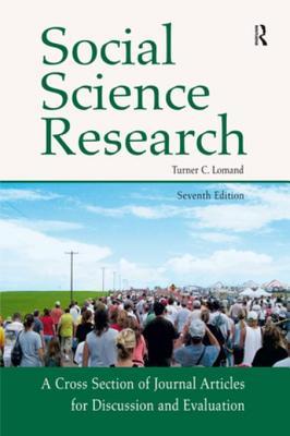 Read Online Social Science Research: A Cross Section of Journal Articles for Discussion & Evaluation - Turner C. Lomand file in ePub