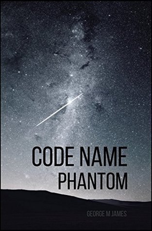 Download Code Name Phantom (GMJ Spy Thrillers Book 24) - George M. James file in ePub