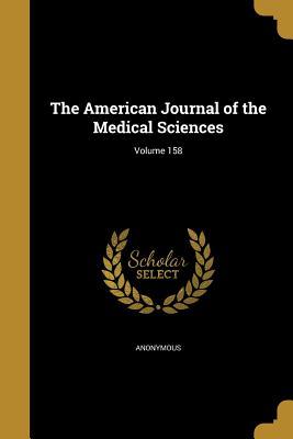 Read The American Journal of the Medical Sciences; Volume 158 - Anonymous file in ePub