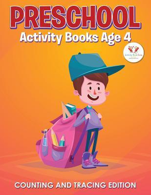 Read Online Preschool Activity Books Age 4 Counting and Tracing Edition - Activity Book Zone For Kids | ePub