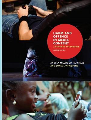Full Download Harm and Offence in Media Content: A Review of the Evidence - Andrea Millwood Hargrave file in PDF