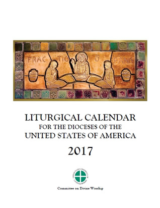 Full Download Liturgical Calendar for the Dioceses of the United States of America 2017 - Committee on Divine Worship file in PDF