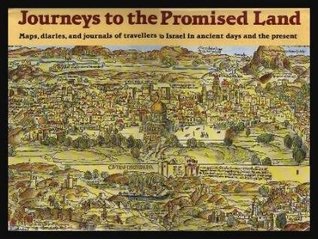 Download Journeys to the Promised Land: The Land of Israel- Ancient Maps Prints and Travelogues through the Centuries - Nachman Ran file in PDF