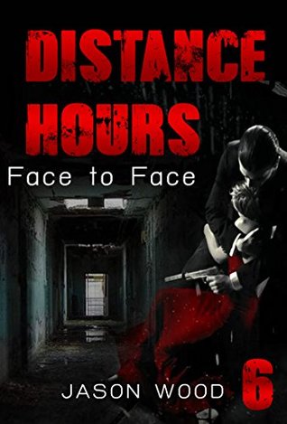 Download MYSTERY: Distance Hours - Face to face (Mystery & Suspense, Suspense Thriller Mystery Collection Book 6) - Jason Wood file in PDF