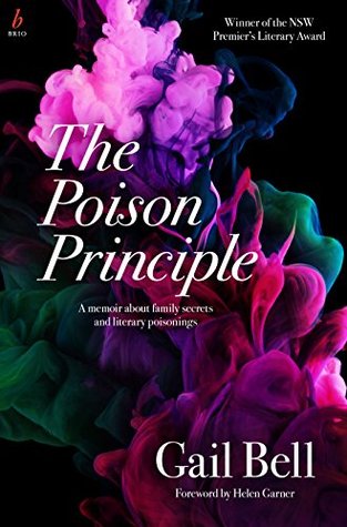 Download THE POISON PRINCIPLE: A memoir about family secrets and literary poisonings - Gail Bell file in PDF