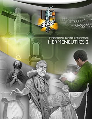 Read Online Hermeneutics 2: Interpreting Genres of Scripture: Textbook-style: Printed book-format [exactly like print except in color] (Faith & Action Series Book 2032) - Quentin McGhee file in PDF