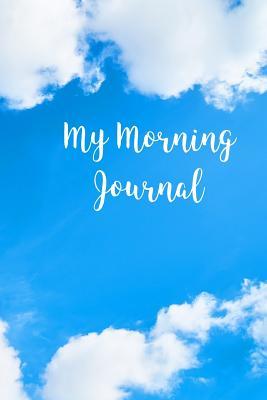 Download My Morning Journal: 6x9 Blank Lined Journal - Beautiful Clouds -  | PDF