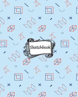 Full Download Sketchbook: Abstract Pattern: 100  Pages of 8 X 10 Blank Paper for Drawing, Doodling or Sketching (Sketchbooks) -  file in PDF
