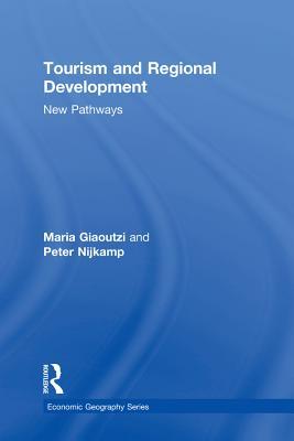 Read Tourism and Regional Development: New Pathways - Maria Giaoutzi file in PDF