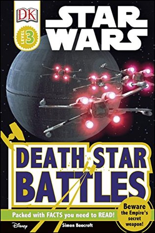 Download Star Wars Death Star Battles (DK Readers Level 3) - Simon Beecroft | PDF