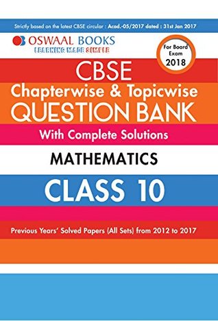 Read Oswaal CBSE Chapterwise/Topicwise Question Bank For Class 10 Maths(Mar.2018 Exam) - Panel of Experts file in ePub