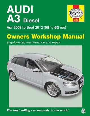 Download Audi A3 Diesel (Apr 08 - Sept 12) Haynes Repair Manual - Anonymous | ePub