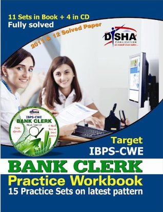 Read Online Target IBPS CWE Bank Clerk Practice Workbook (With CD - 2 Solved   15 Practice Sets) - Disha Experts | PDF