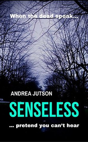 Read Online Senseless (The James Paxton Mysteries Book 1) - Andrea Jutson file in PDF