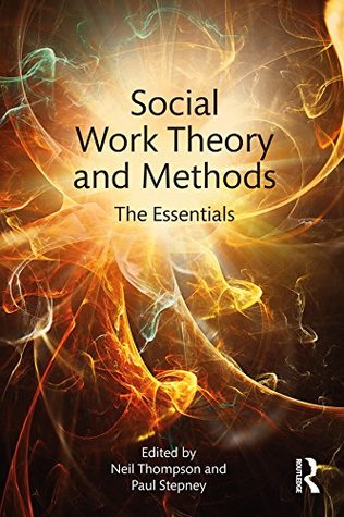 Download Social Work Theory and Methods: The Essentials - Neil Thompson | ePub