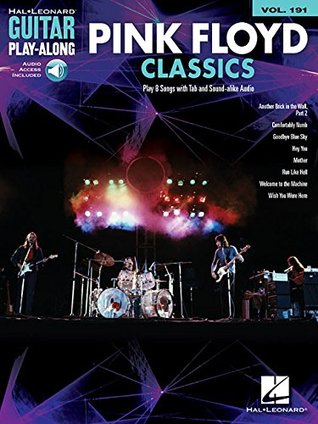 Download Pink Floyd Classics: Guitar Play-Along Volume 191 - Pink Floyd | ePub