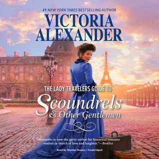 Download The Lady Travelers Guide to Scoundrels & Other Gentlemen - Victoria Alexander | ePub