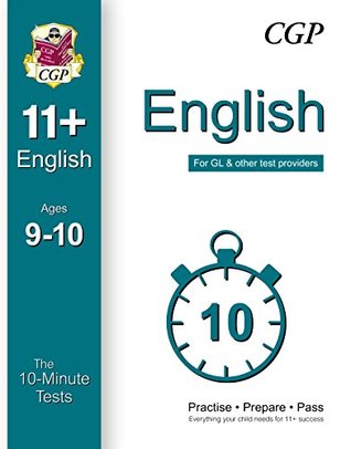 Read 10-Minute Tests for 11  English Ages 9-10 - for GL & Other Test Providers (CGP 11  GL) - CGP Books file in ePub