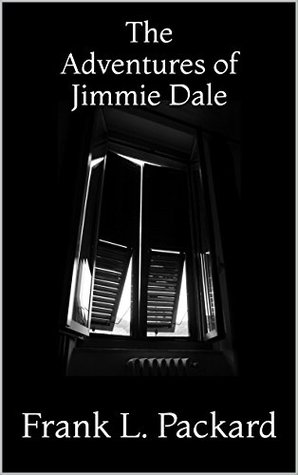 Download The Adventures of Jimmie Dale: Three Classic Detective Books - Frank L. Packard | ePub
