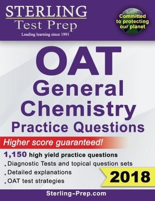 Full Download Sterling Test Prep OAT General Chemistry Practice Questions: High Yield OAT General Chemistry Practice Questions - Sterling Test Prep file in PDF