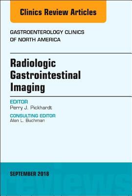 Download Gastrointestinal Imaging, an Issue of Gastroenterology Clinics of North America, eBook - Perry J Pickhardt file in ePub
