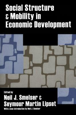 Download Social Structure and Mobility in Economic Development - Seymour Martin Lipset file in PDF