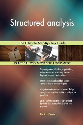 Download Structured analysis The Ultimate Step-By-Step Guide - Gerardus Blokdyk | PDF