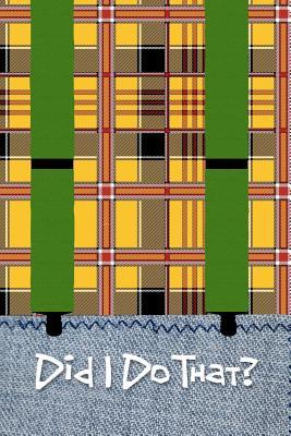 Download Did I Do That?: Blank Journal, Notebook, Diary for Self-Reflection, 110 Pages, College Ruled, 6x9 Inches -  | ePub