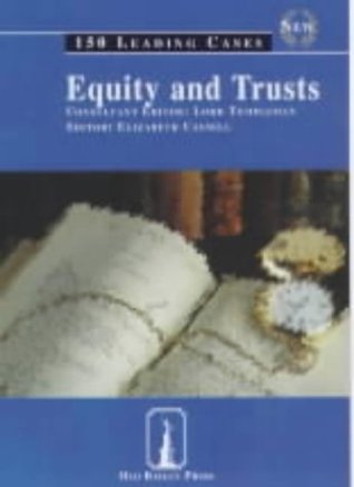 Full Download Equity and Trusts: 150 Leading Cases (Old Bailey Press Leading Cases S.) - Elizabeth Cassell file in PDF