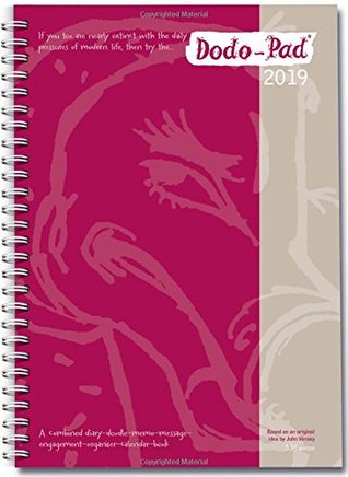 Download Dodo Pad A5 Diary 2019 - Calendar Year Week to View Diary (Special Purchase): A Diary-Doodle-Memo-Message-Engagement-Organiser-Calendar-Book with room for up to 5 people's appointments/activities - Naomi McBride | ePub