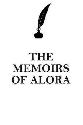 Download THE MEMOIRS OF ALORA AFFIRMATIONS WORKBOOK Positive Affirmations Workbook Includes: Mentoring Questions, Guidance, Supporting You - Affirmations World | ePub