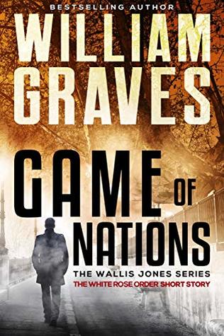 Download White Rose Order: A Wallis Jones Conspiracy Thriller - William Graves file in PDF