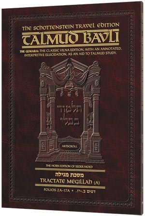 Read Schottenstein Travel Edition of the Talmud - English [20B] - Megillah B (folios 17b-32a) - Chaim Greenbaum | PDF