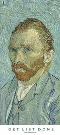 Read To Do List Notepad: Grocery List, Planning Pad, Shopping Pad, To Do List, Reminders Organizer Planner, Self Portrait by Van Gogh (Memo Pads) - Get List Done | ePub