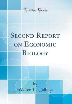Download Second Report on Economic Biology (Classic Reprint) - Walter E. Collinge file in PDF