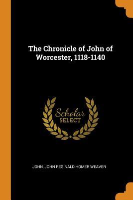 Full Download The Chronicle of John of Worcester, 1118-1140 - John of Worcester file in PDF