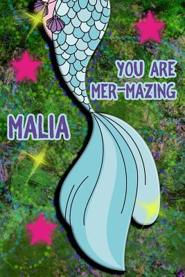 Read You Are Mer-Mazing Malia: Wide Ruled Composition Book Diary Lined Journal Green with Mermaid Tail - Lacy Shwimmer | PDF