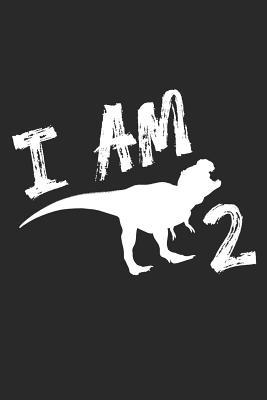 Read Online I Am 2: 6x9 Journal, Ruled, 2nd Birthday, Dinosaur Memory Keepsake Writing Notebook for Kids, Story Paper Notebook, Write and Draw, for 2-Year Old Kids - Purr Corp Publishing | PDF