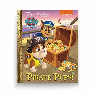 Read Online Treasure Cove Stories - Paw Patrol - Pirate Pups! - Centum Books Ltd | PDF