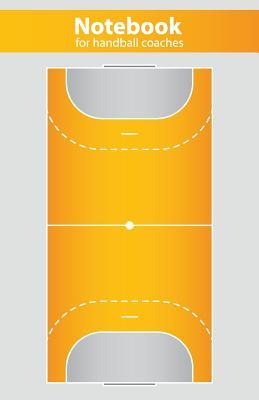 Full Download Notebook for handball coaches: Notebook for training planning, training, tactics, tactical exercises, ideas, training sequence I Size 5,5 x 8,5 I 65 pages I -  file in PDF