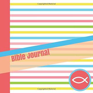 Full Download Bible Journal: Teen Girls Daily Bible Reading and Prayer Notebook with Cute Stripes Cover - Currant Lane file in PDF