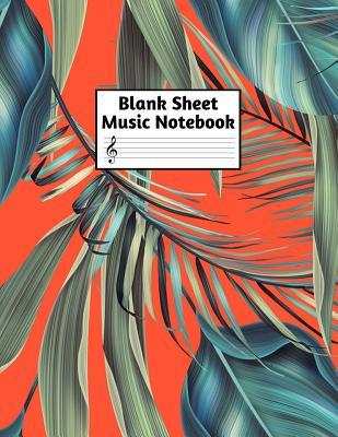 Read Online Blank Sheet Music Notebook: Easy Blank Staff Manuscript Book Large 8.5 X 11 Inches Musician Paper Wide 12 Staves Per Page for Piano, Flute, Violin, Guitar, Trumpet, Drums, Cello, Ukelele and other Musical Instruments - Code: A4 4260 - Raina Macias file in ePub