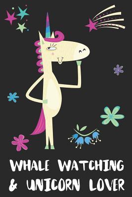Full Download Whale Watching & Unicorn Lover: Blank Lined Notebook Journal Gift Idea - Uniqueloves Publishing | ePub