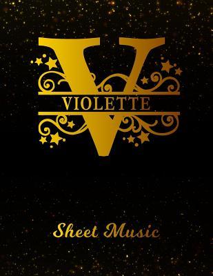Full Download Violette Sheet Music: Personalized Name Letter V Blank Manuscript Notebook Journal - Instrument Composition Book for Musician & Composer - 12 Staves per Page Staff Line Notepad & Notation Guide - Create, Compose & Write Creative Songs -  | PDF