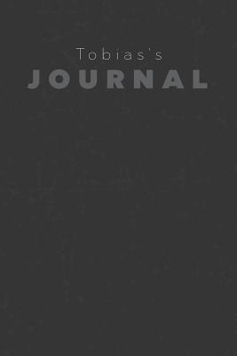 Read Online Tobias's Journal: Manly Personalized Diary / Notebook / Journal/ Greetings / Appreciation Quote Gift (6 x 9 - 110 Blank Lined Pages) -  | PDF
