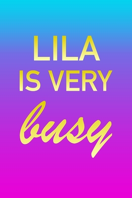 Read Lila: I'm Very Busy 2 Year Weekly Planner with Note Pages (24 Months) Pink Blue Gold Custom Letter L Personalized Cover 2020 - 2022 Week Planning Monthly Appointment Calendar Schedule Plan Each Day, Set Goals & Get Stuff Done - Imverybusy Planners file in ePub